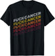Fuck Cancer Vintage Retro Breast Cancer Awareness Gift T-Shirt - T-Shirt | Black