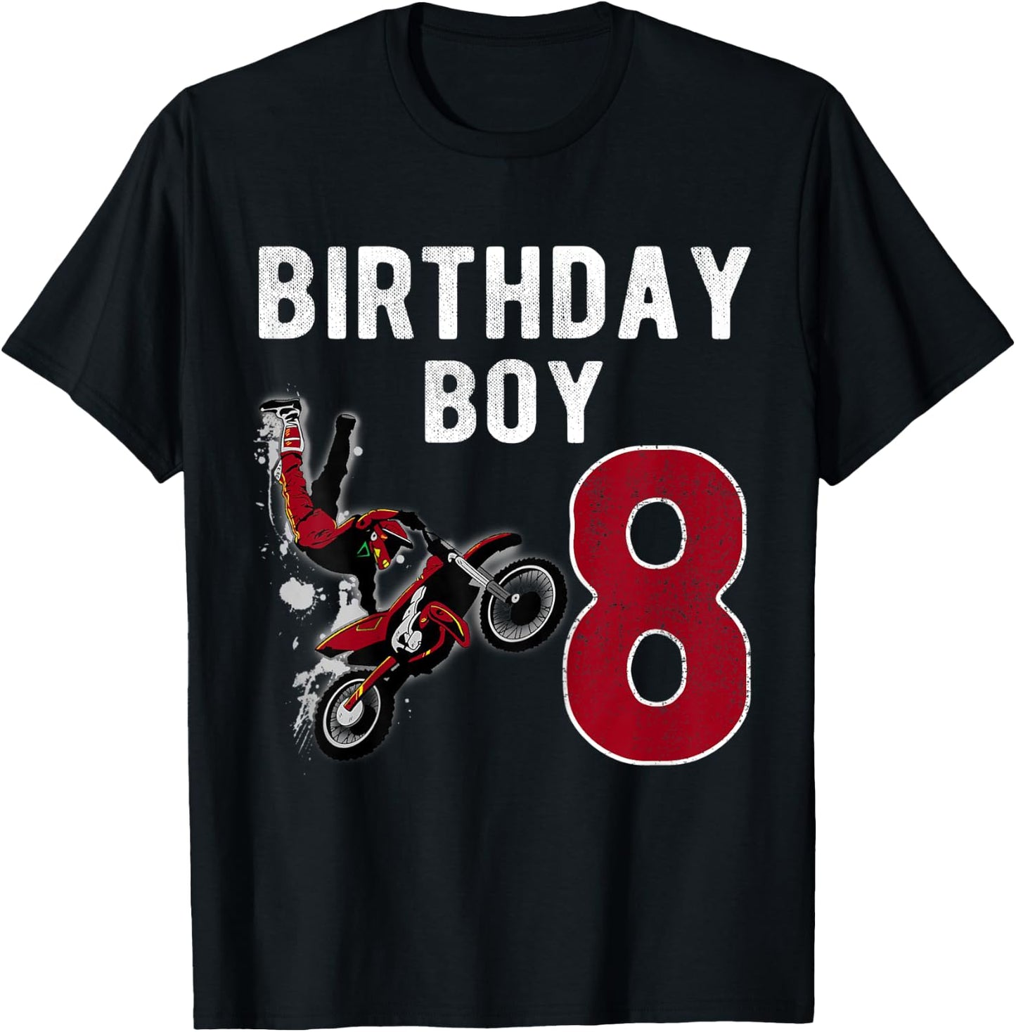 Kids Dirt Bike 8 Years Old Gift Kids Birthday Boy Happy T-Shirt - T-Shirt | Black