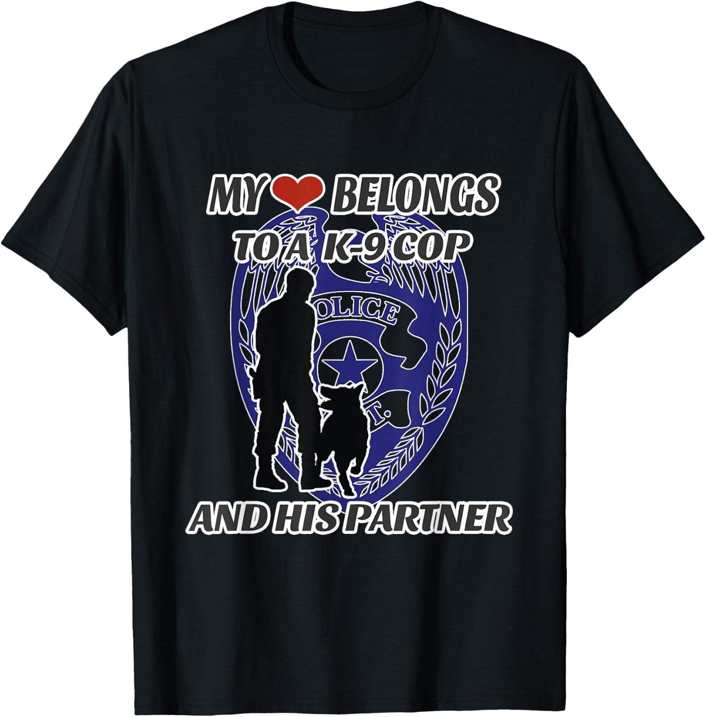K9 Cop Proud Police Wife Shirt T-Shirt - T-Shirt | Black