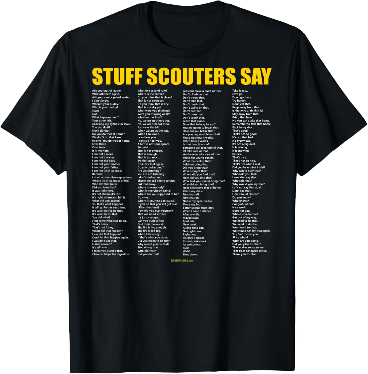 Stuff Scouters Say (Printed on back of shirt) T-Shirt - T-Shirt | Black