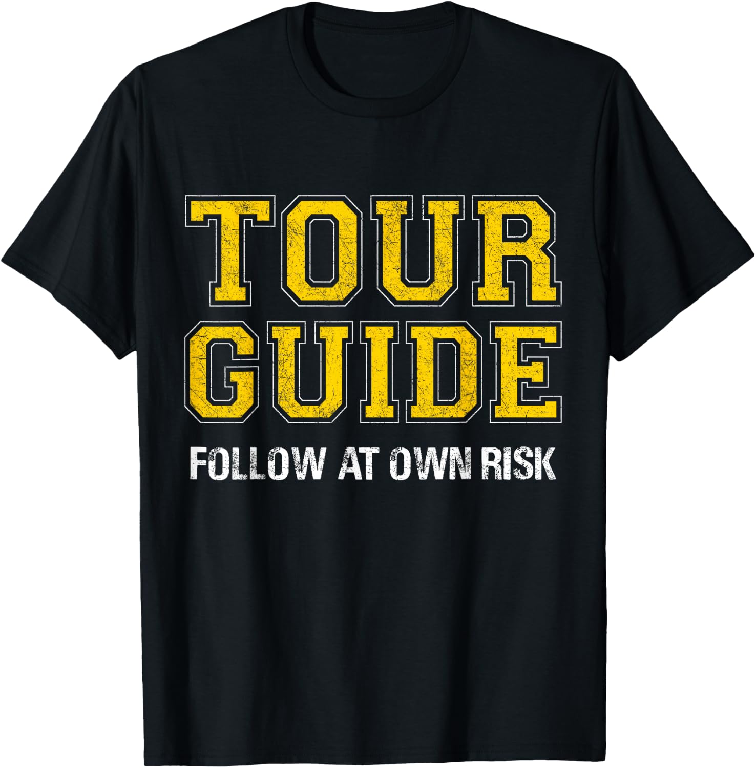 Follow at Own Risk - Funny Tour Guide T-Shirt - T-Shirt | Black
