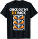 Check Out My Six Pack Funny Fried Chicken T Shirt T-Shirt - T-Shirt | Black