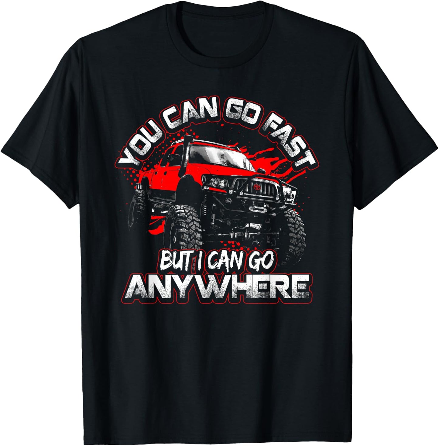 4X4, Off Road, Rock Crawler, Overland T-Shirt - T-Shirt | Black