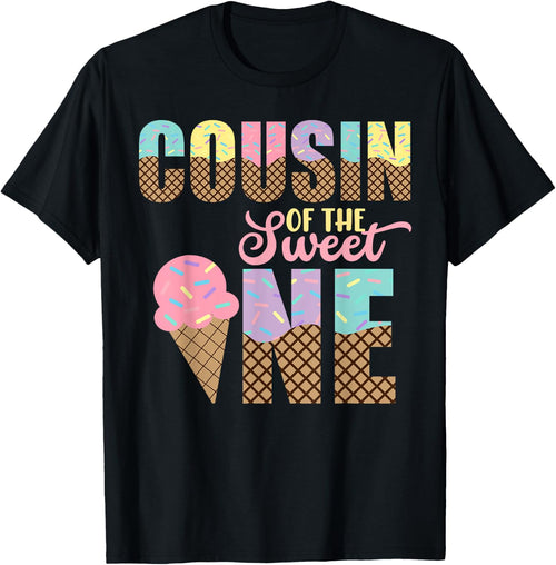 Cousin Of The Sweet One Ice Cream 1st First Birthday Family