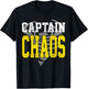 Captain Chaos Shirt For Parent Teacher Or Crazy Child T-Shirt - T-Shirt | Black