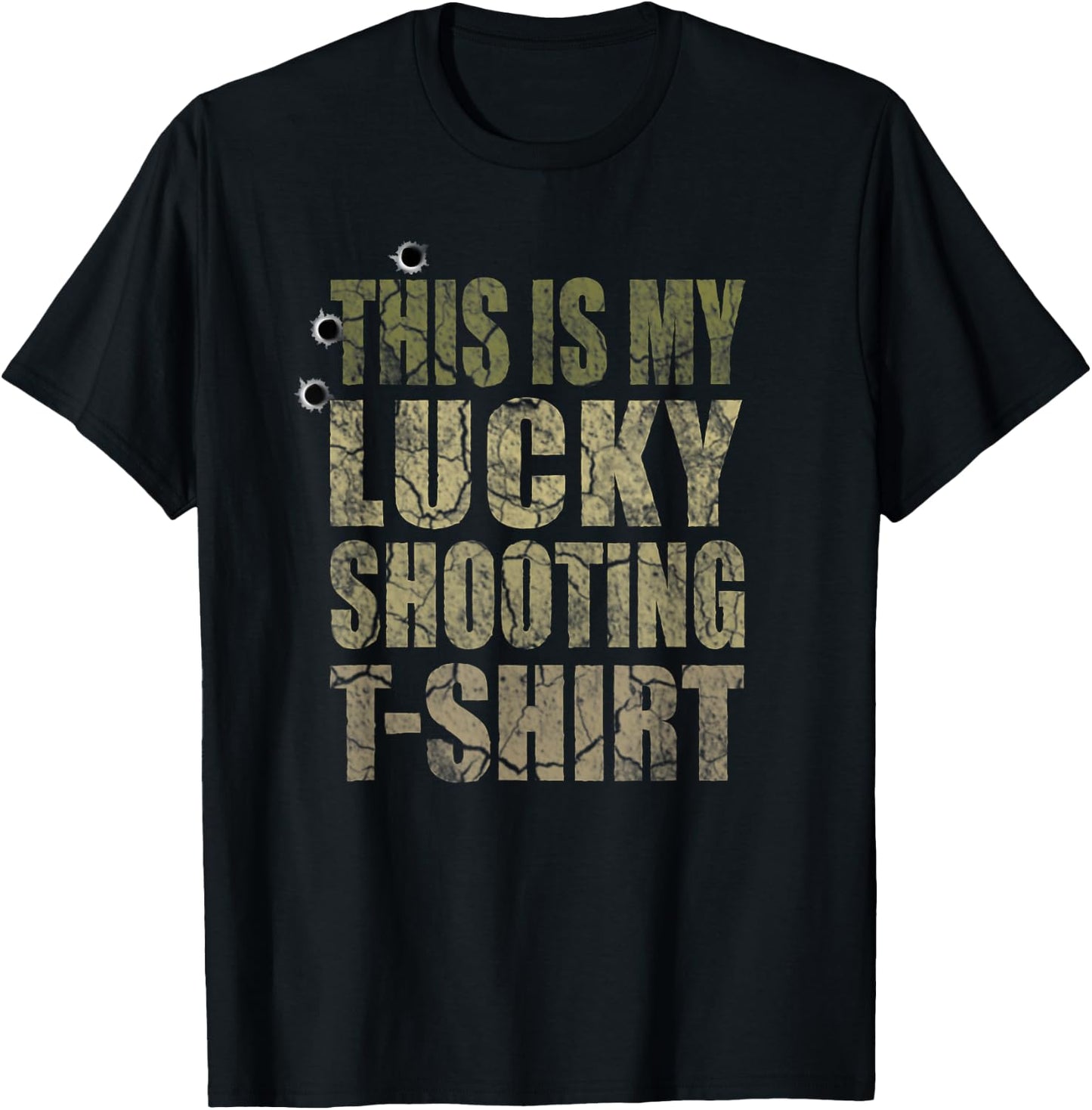 Vintage for Gun Owner & Hunter - Funny My Lucky Shooting T-Shirt - T-Shirt | Black