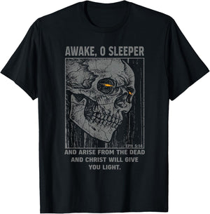 Awake O Sleeper Arise from The Dead Eph 5:14 Skull T-Shirt - T-Shirt | Black