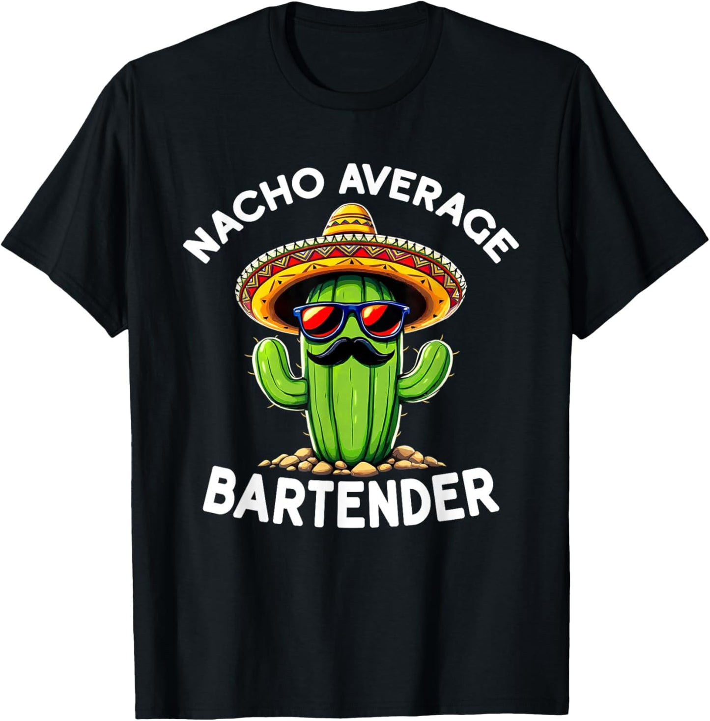 Funny Nacho Average Bartender Mixologist Bar Bartending T-Shirt - T-Shirt | Black