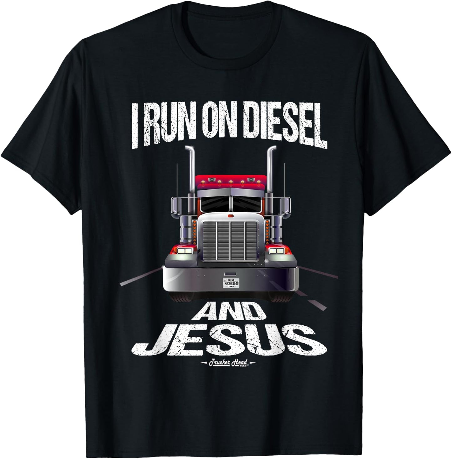 I Run On Diesel And Jesus Christian Trucker Shirts T-Shirt - T-Shirt | Black