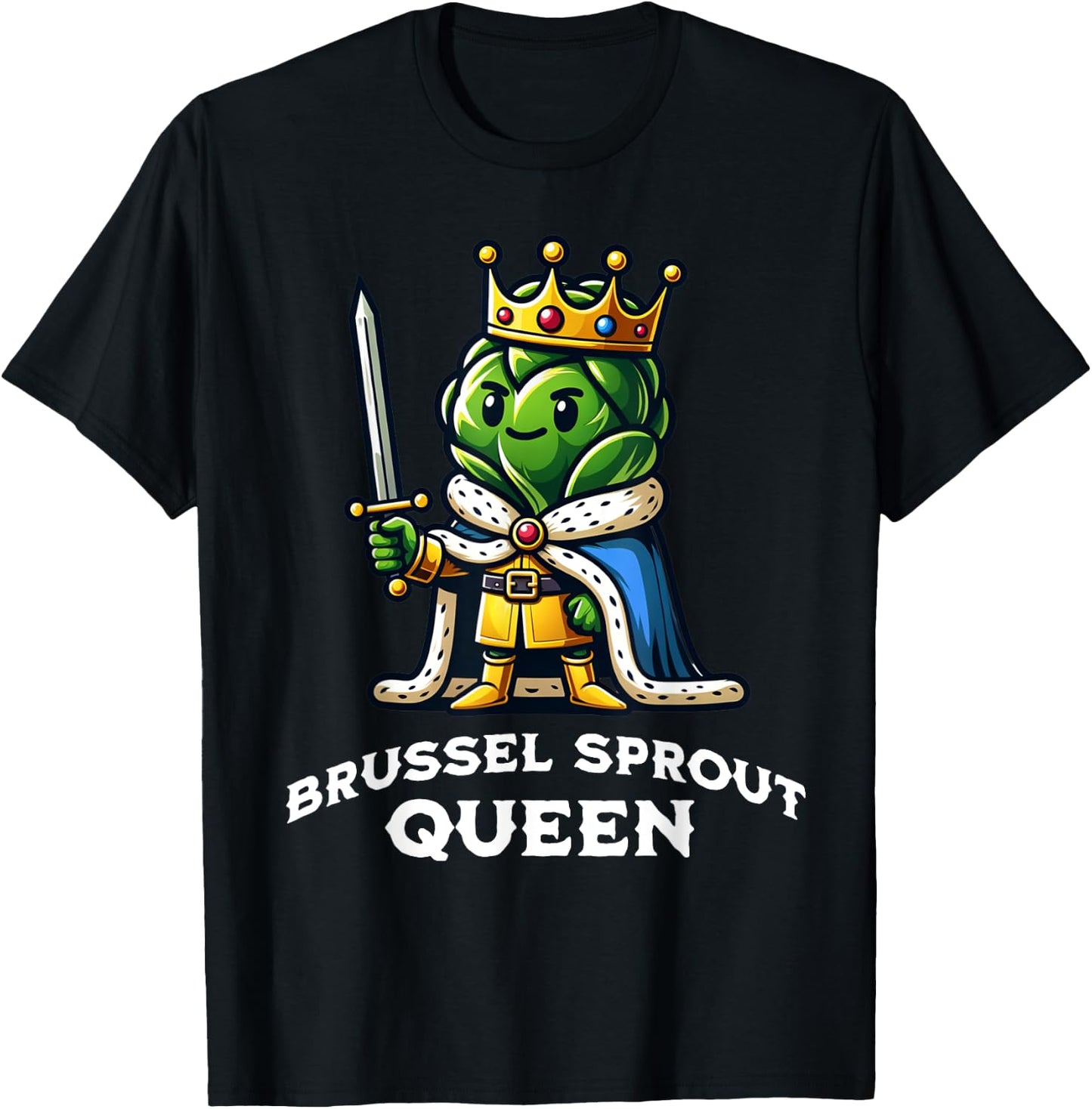 Brussel Sprout Queen Funny Thanksgiving Side Vegetable T-Shirt - T-Shirt | Black