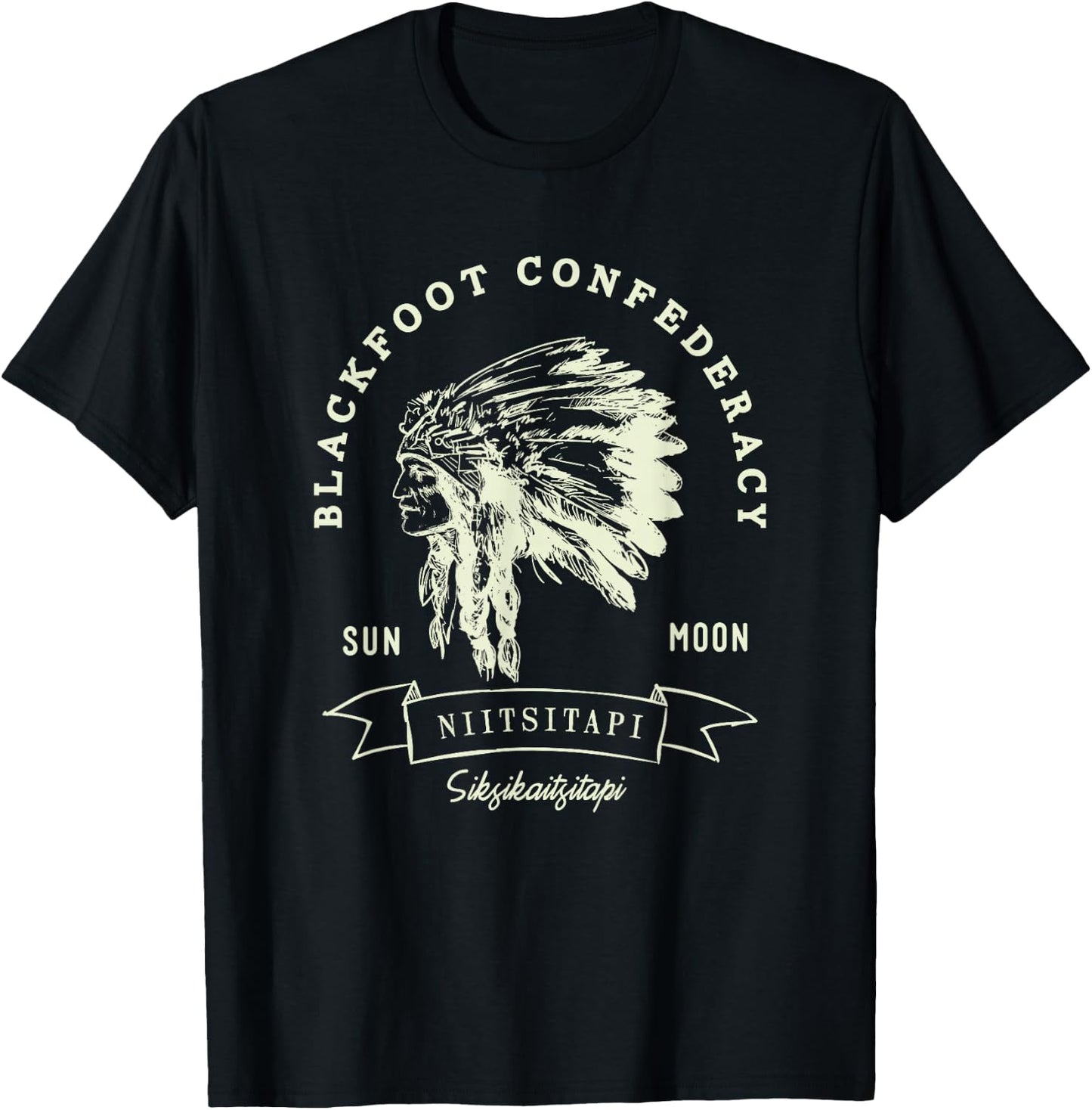 Blackfoot Confederacy American Indian Pride Chief Respect T-Shirt - T-Shirt | Black