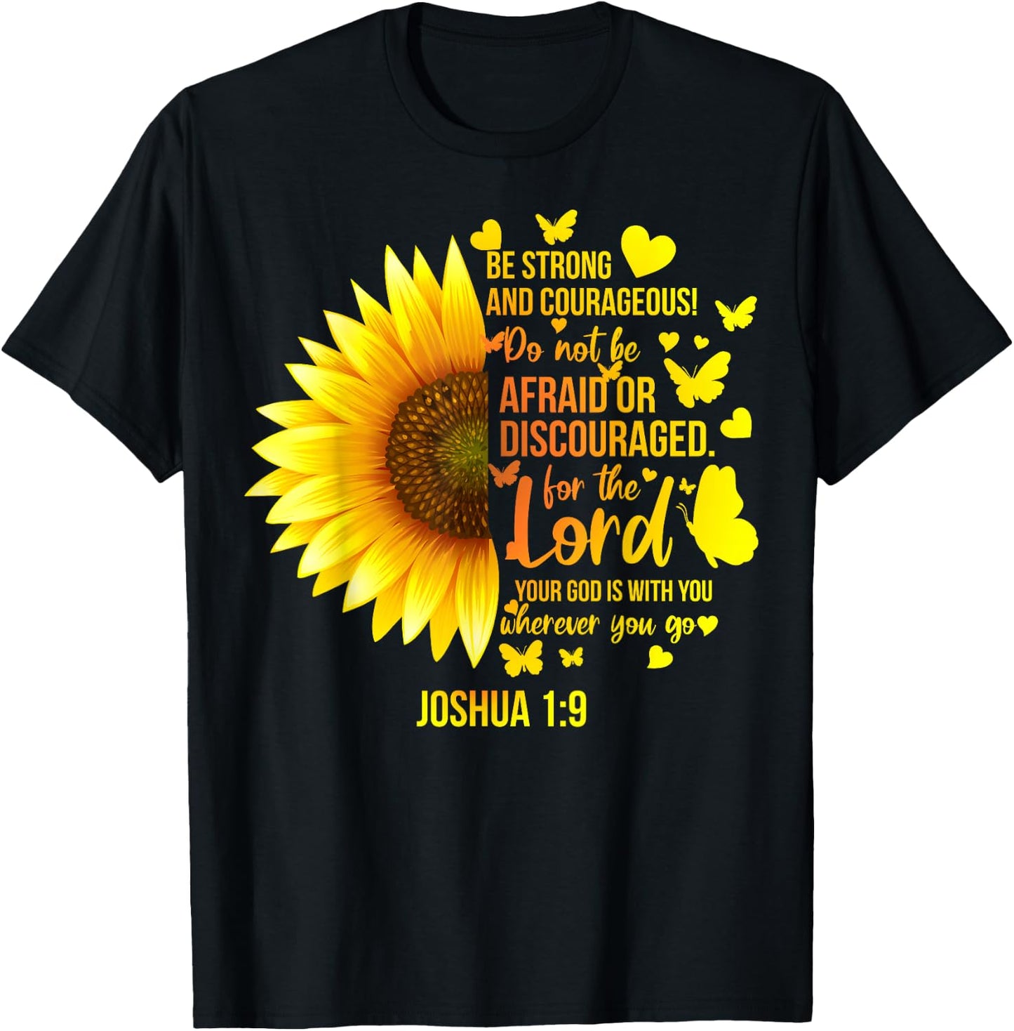 Christian Sunflower Joshua 1:9 Bible Verse, Girls Pretty T-Shirt - T-Shirt | Black