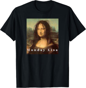 La Gioconda Mona Lisa Funny Monday Art T-Shirt - T-Shirt | Black