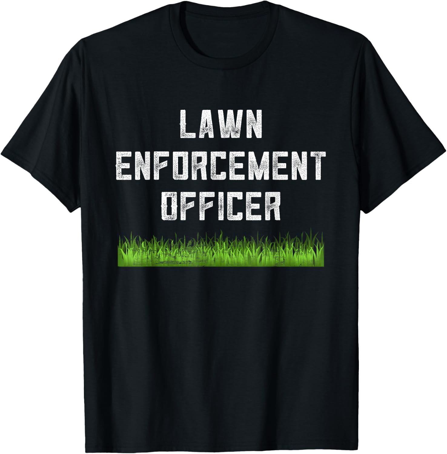 Lawn Enforcement Officer Riding Mower Grass Funny Dad Joke T-Shirt - T-Shirt | Black