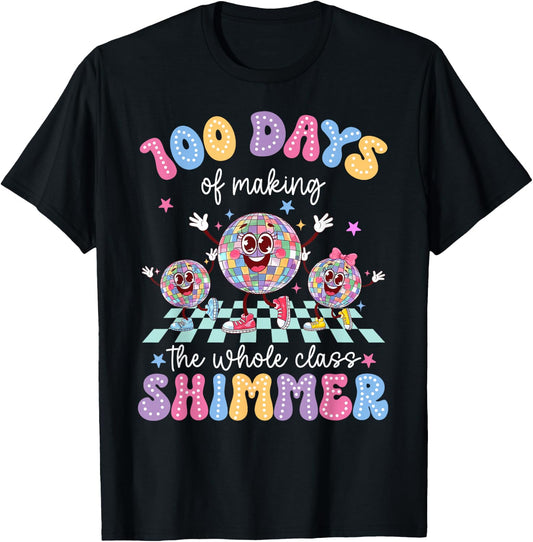 100 Days Of Making The Whole Class Shimmer Dancing Globes T-Shirt - T-Shirt | Black