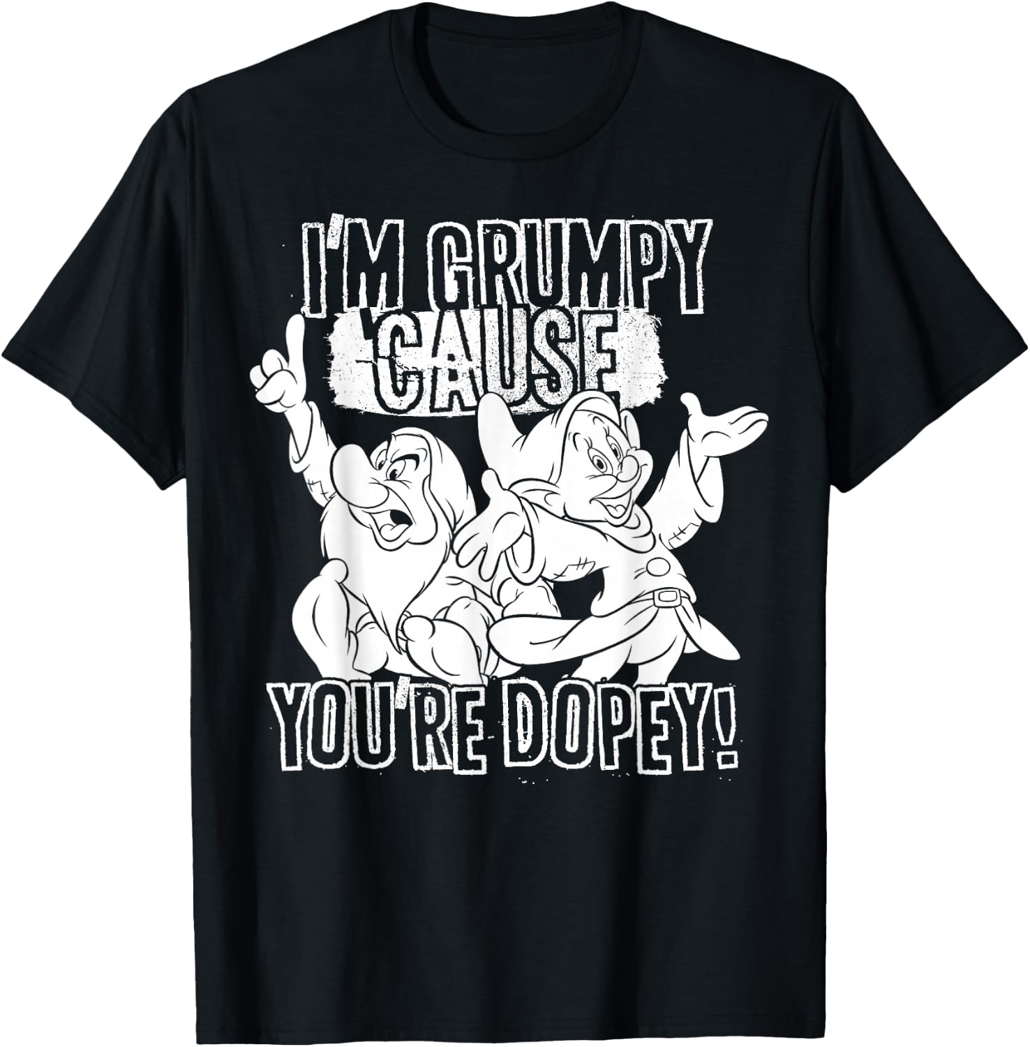 Disney Snow White Grumpy Cause You're Dopey Graphic T-Shirt - T-Shirt | Black