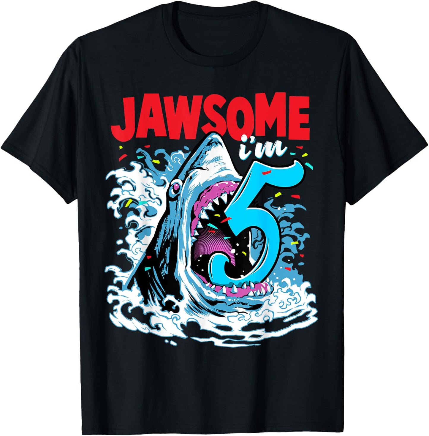 Kids 5th Birthday Shark 5 | Jawsome Five Year Old Bday Gift T-Shirt - T-Shirt | Black