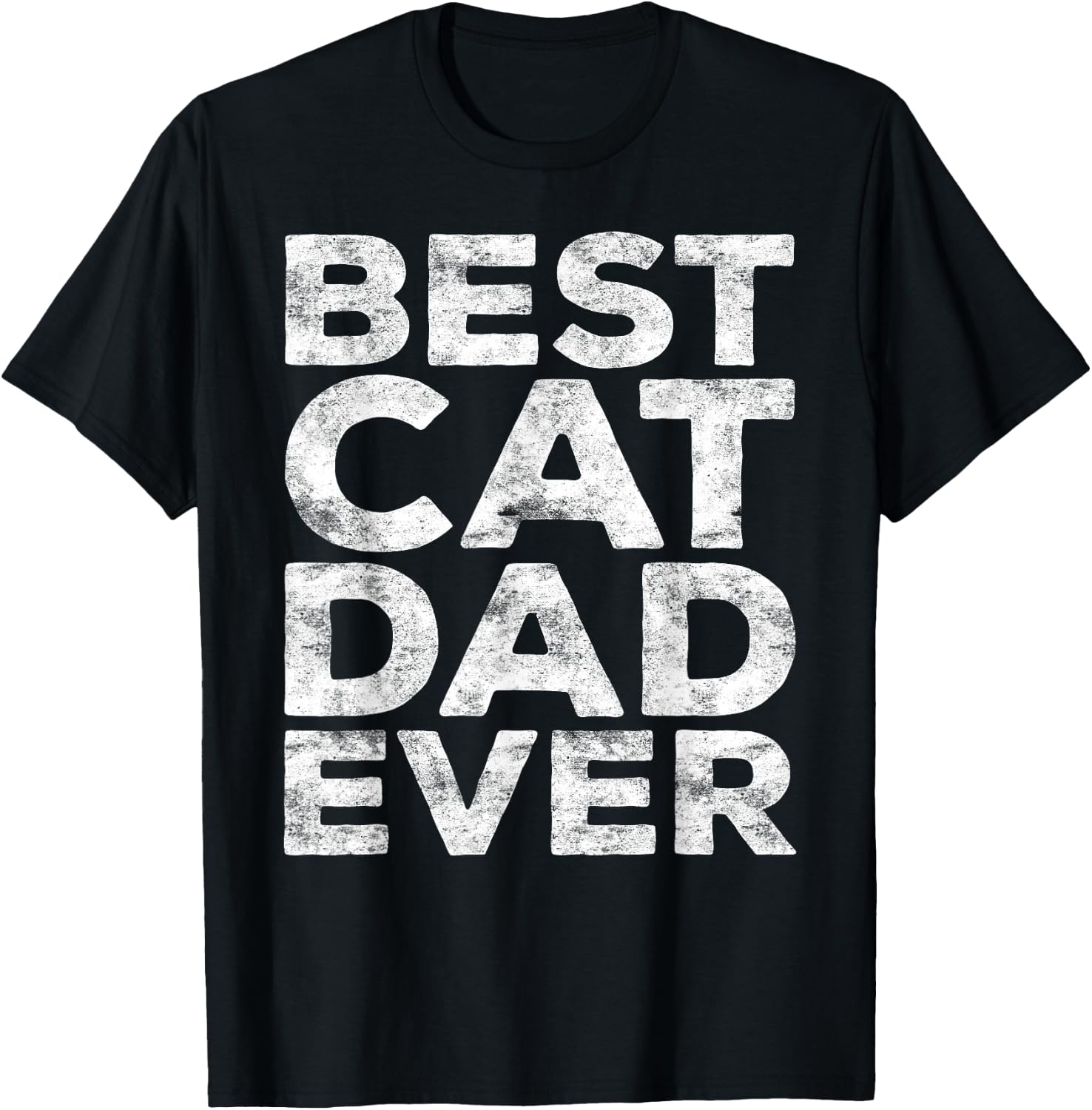 Best Cat Dad Ever Shirt Men Fathers Day Best Cat Dad T-Shirt - T-Shirt | Black