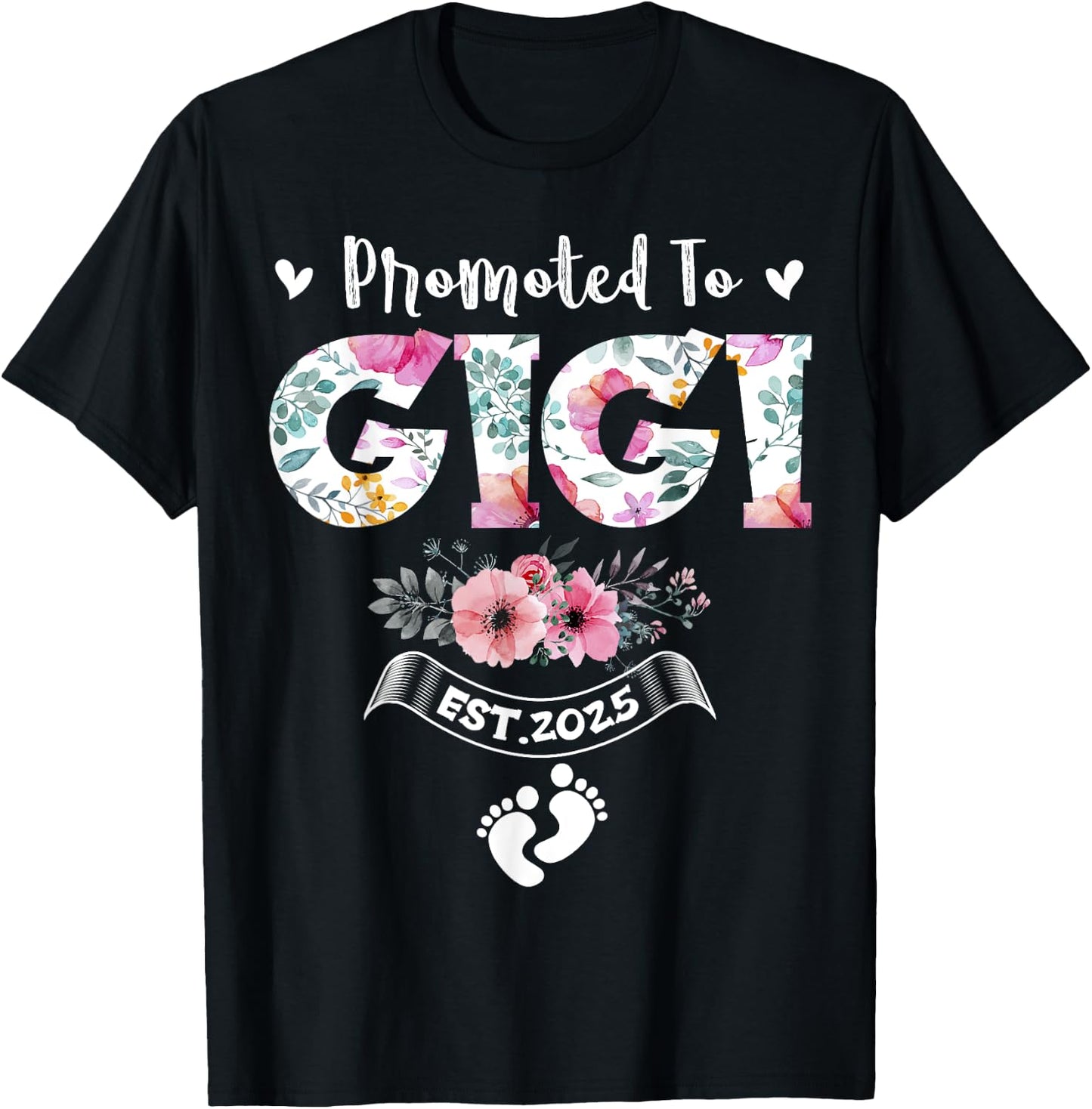 Promoted to Gigi 2025 Mothers Day First Time Mom Pregnancy T-Shirt - T-Shirt | Black
