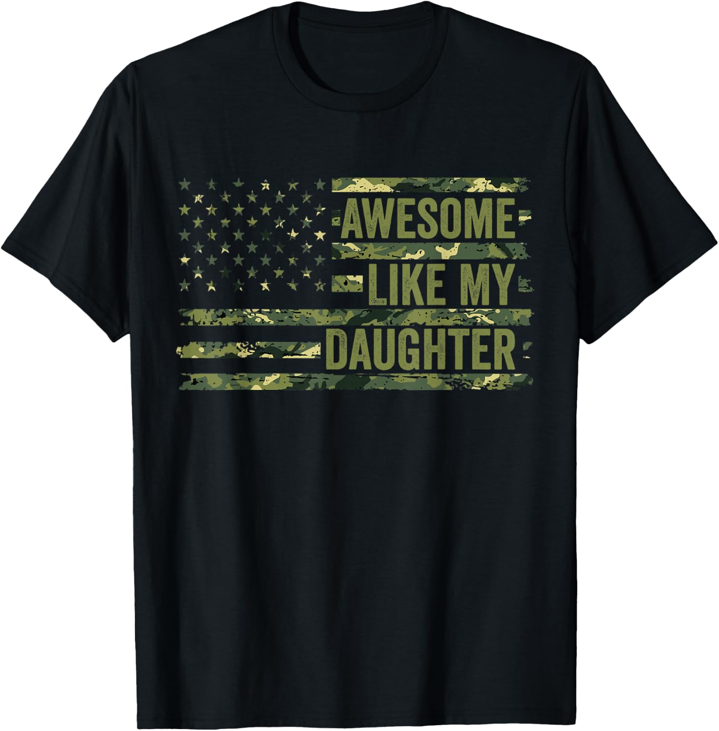 Dad Girl Awesome Like My Daughter Father's Day Camo Flag T-Shirt - T-Shirt | Black