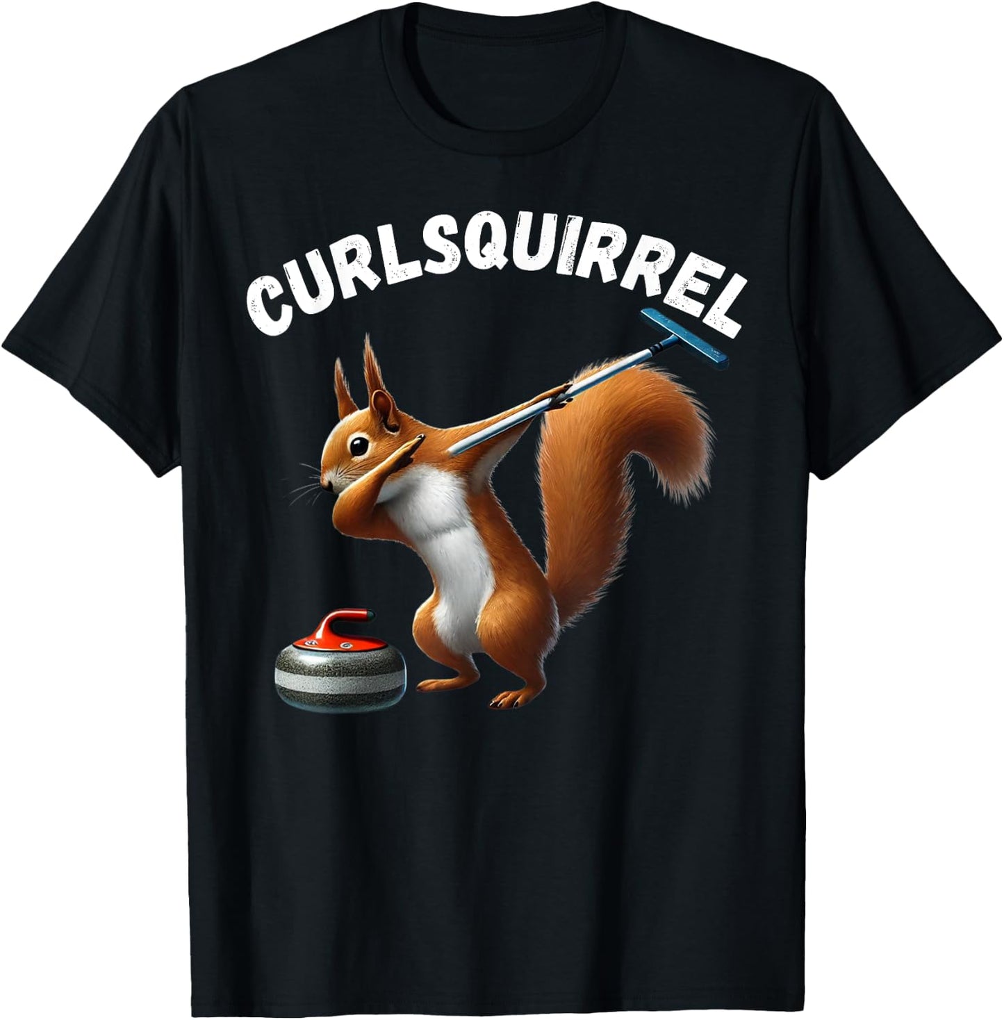 Curlsquirrel Funny Curling Squirrels Curler Man Woman T-Shirt - T-Shirt | Black