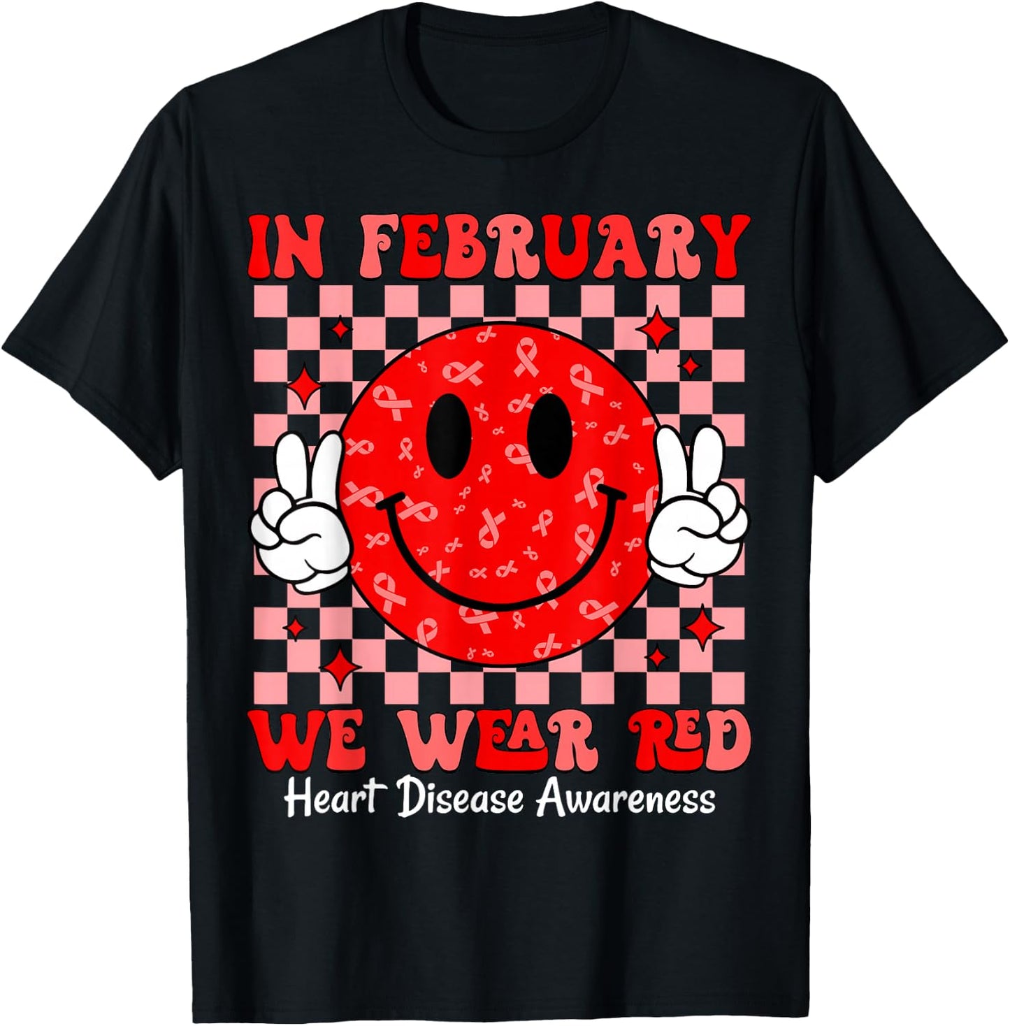 Groovy In February We Wear Red For Heart Disease Awareness T-Shirt - T-Shirt | Black