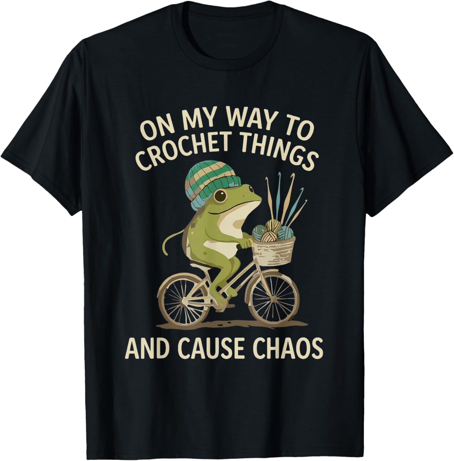 On My Way to Crochet Things and Cause Chaos Funny Frog Meme T-Shirt - T-Shirt | Black