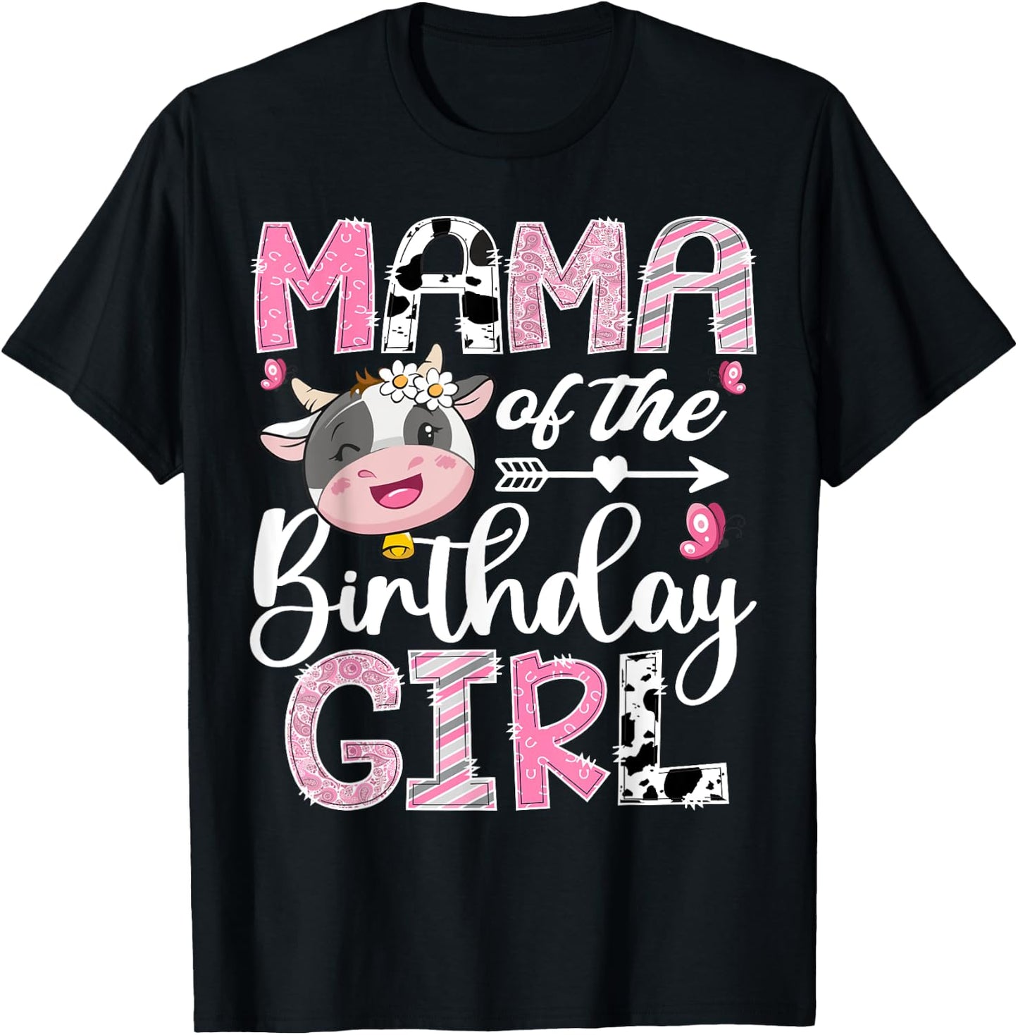 Mama Of The Birthday Girl Pink Farm Cow 1St Birthday T-Shirt - T-Shirt | Black