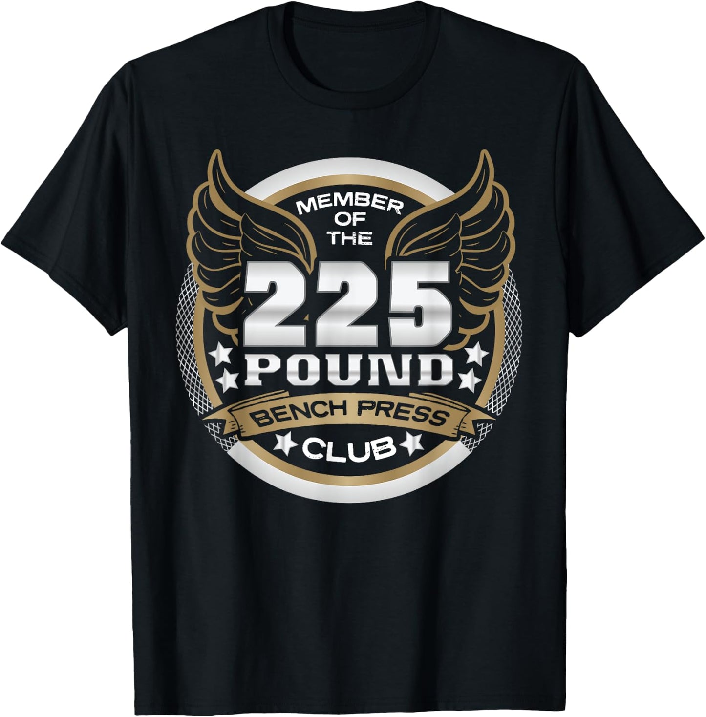225 Pound Bench Press Club for Powerlifter Weightlifter Gym T-Shirt - T-Shirt | Black