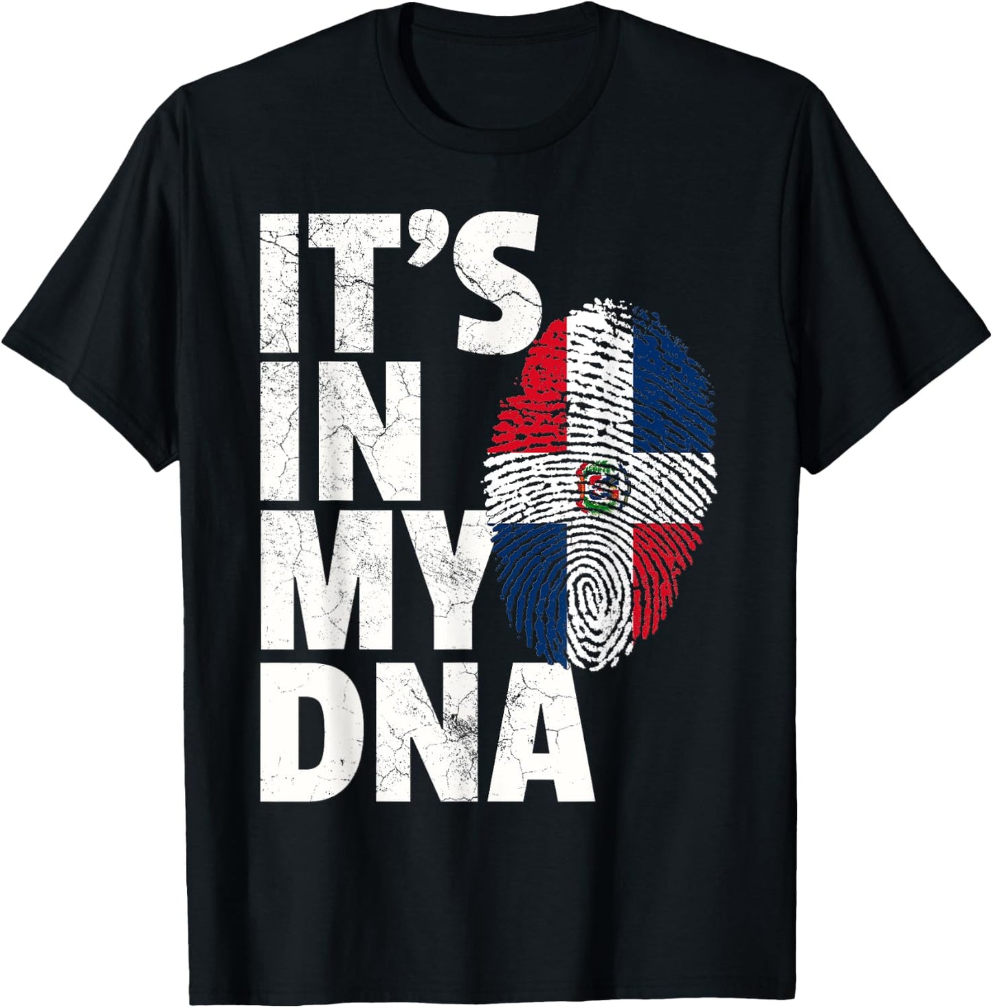 IT'S IN MY DNA Dominican Republic Flag Official Pride Gift T-Shirt - T-Shirt | Black