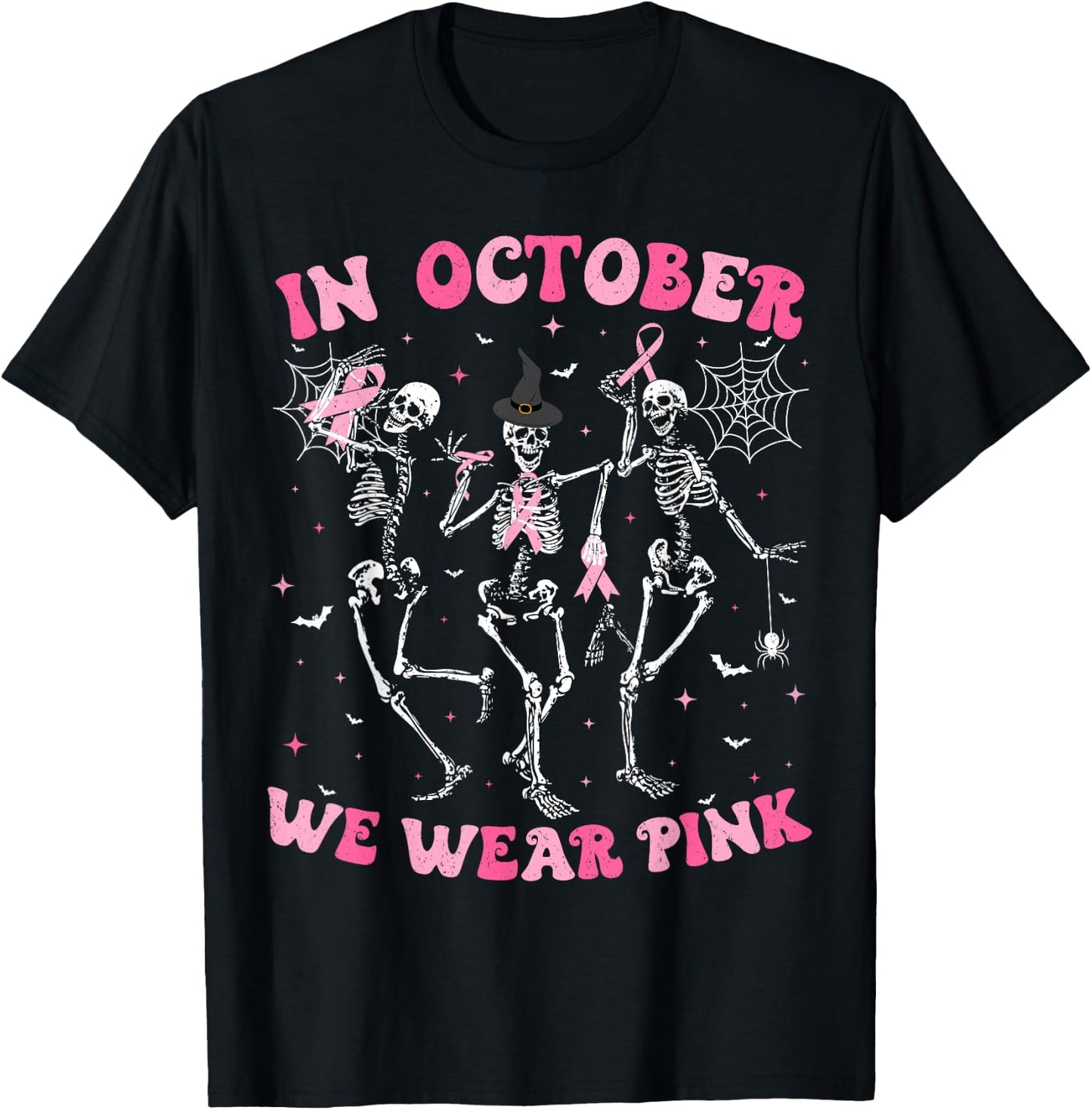 In October We Wear Pink Halloween Breast Cancer Skeleton T-Shirt - T-Shirt | Black