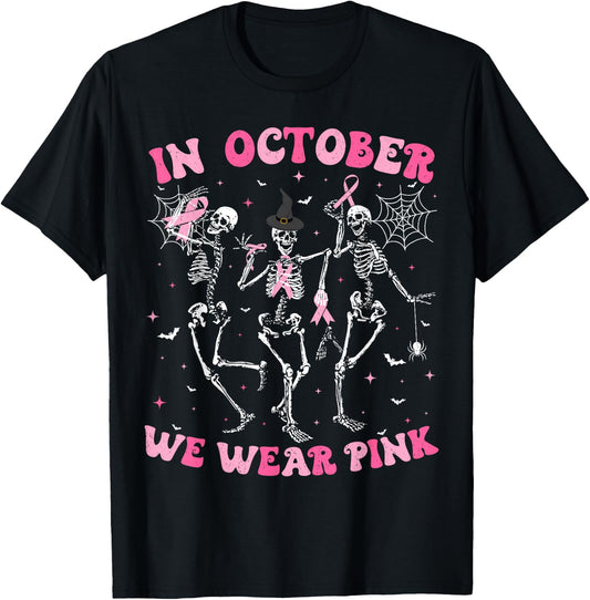 In October We Wear Pink Halloween Breast Cancer Skeleton T-Shirt - T-Shirt | Black