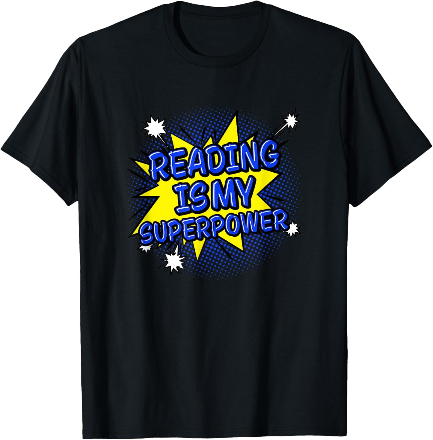 Reader Book Lover Gift Reading Is My Superpower T-Shirt - T-Shirt | Black
