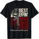 Funny Bonus dad shirts Best effin bonus dad ever T-Shirt - T-Shirt | Black