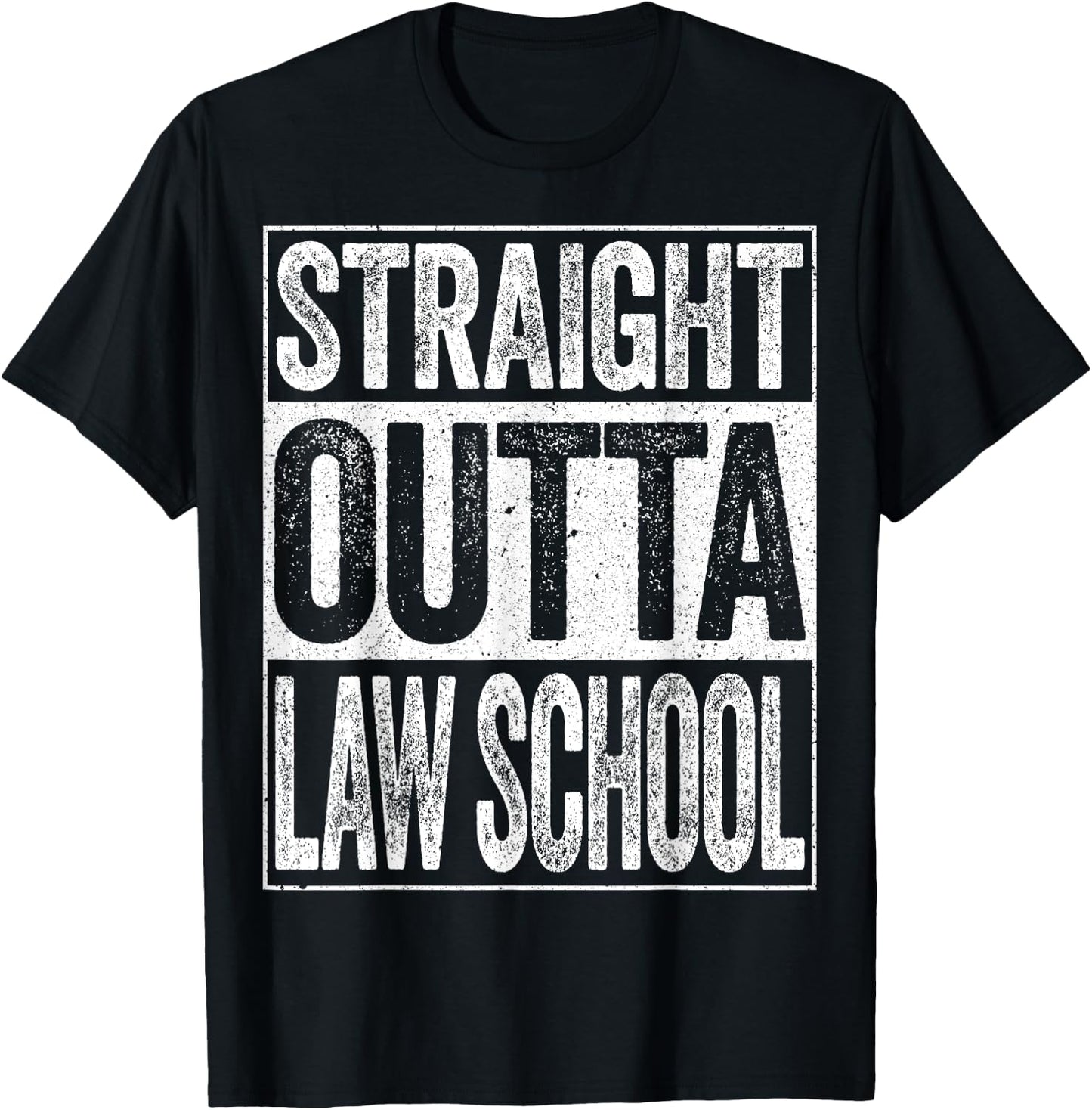 Straight Outta Law School Shirt Lawyer Graduation T-Shirt - T-Shirt | Black