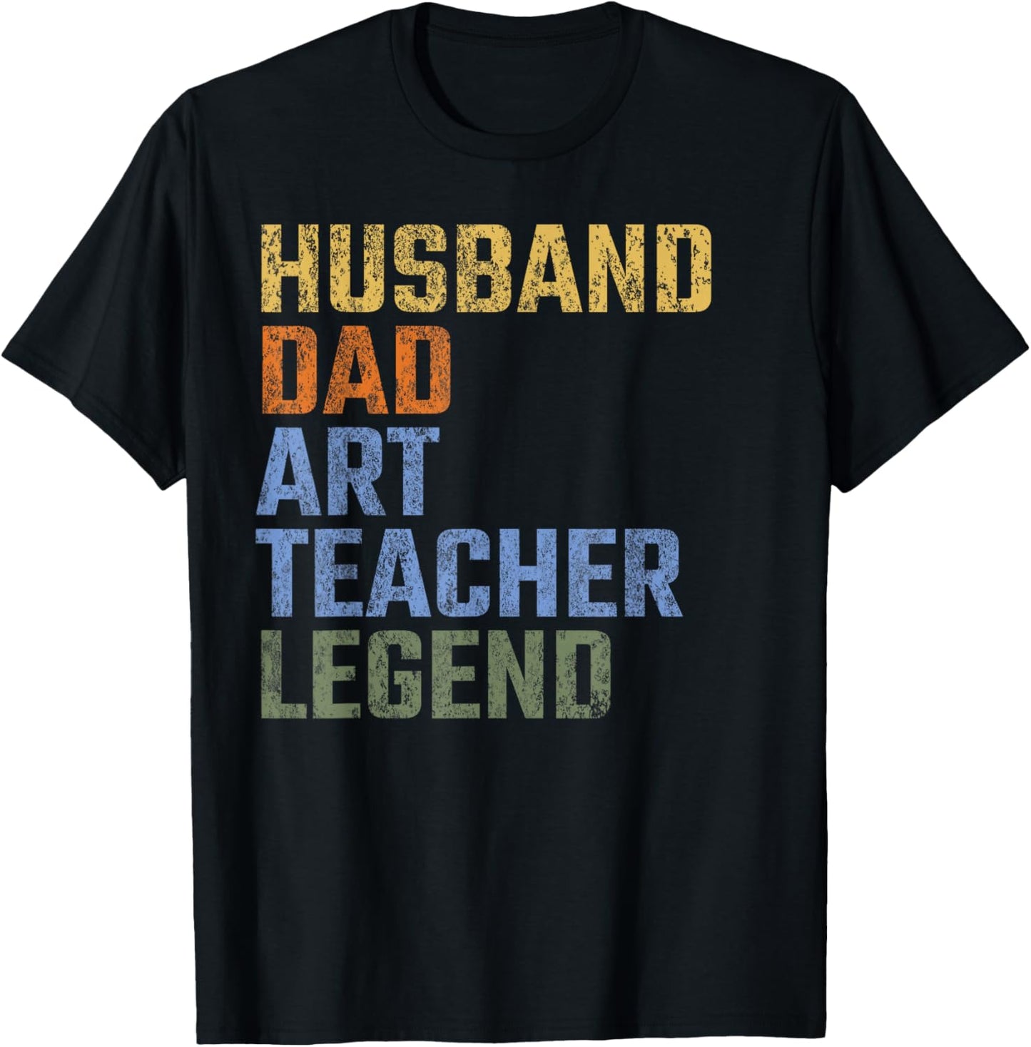 Husband Dad Art Teacher Legend Fathers Day Artist T-Shirt - T-Shirt | Black