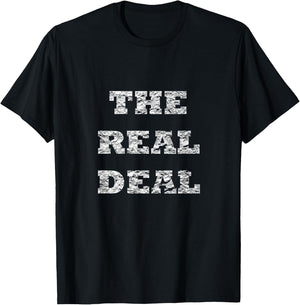The Real Deal T-Shirt - T-Shirt | Black