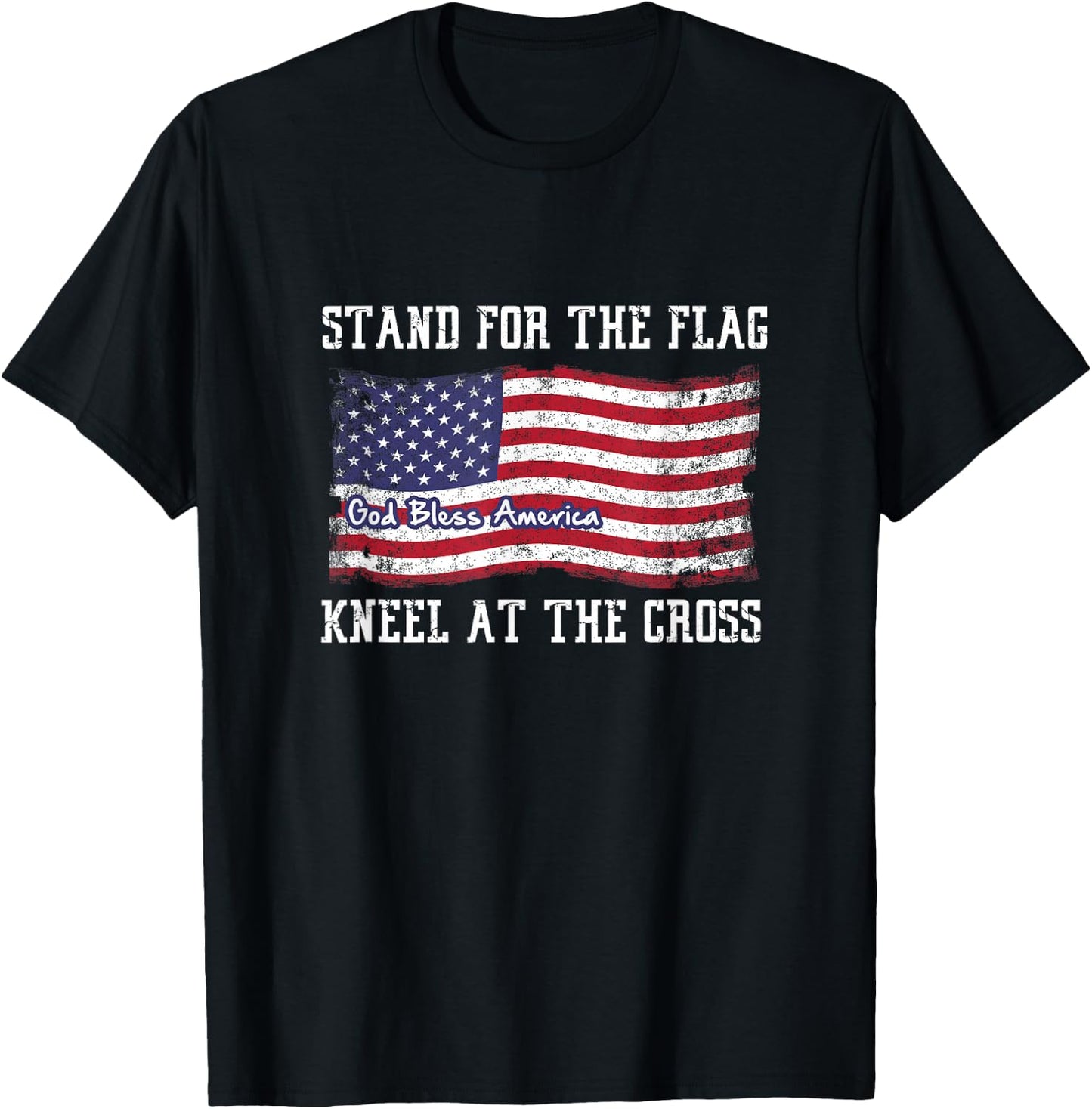 Stand for the flag and kneel for the Cross T-Shirt - T-Shirt | Black