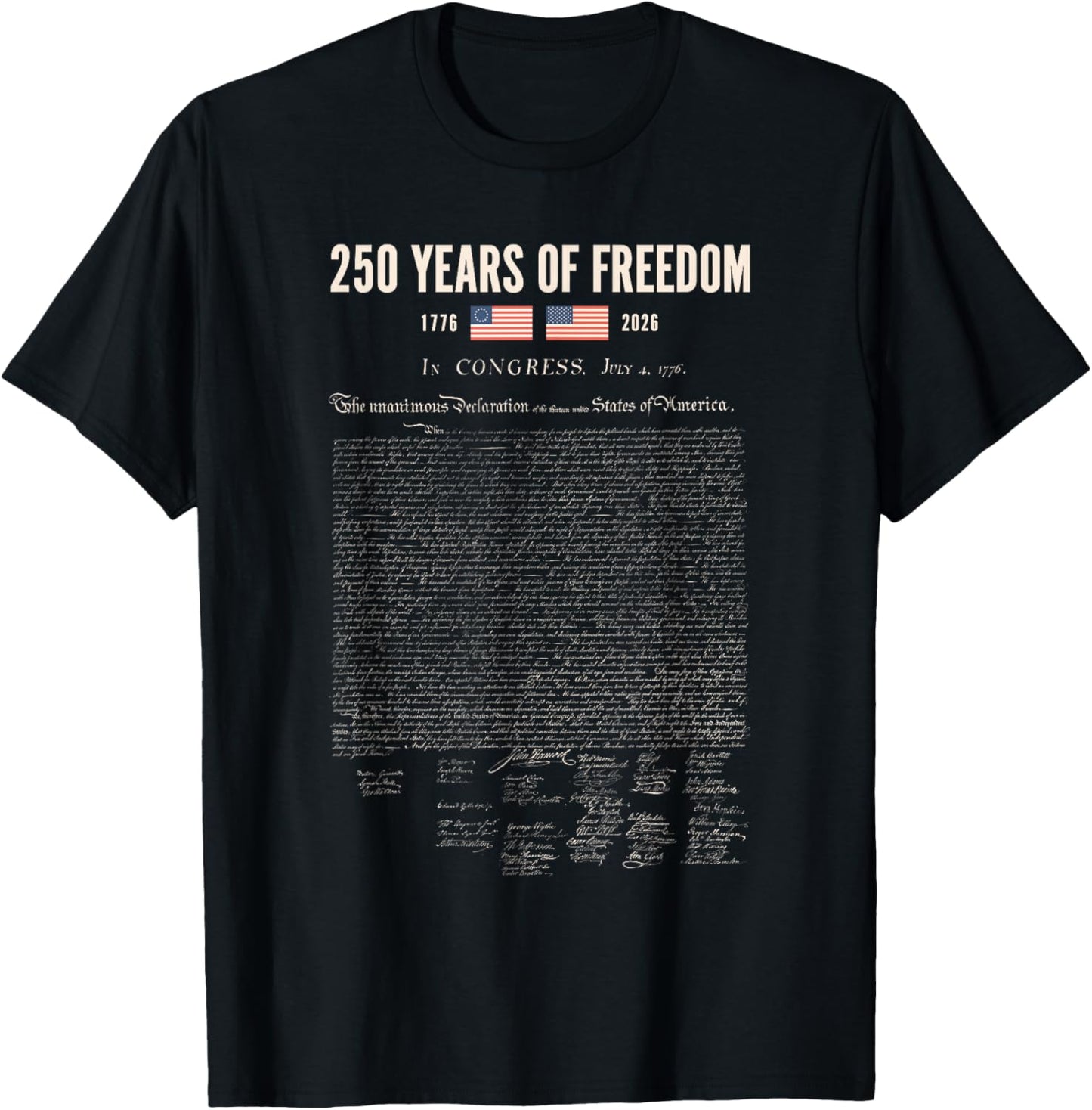 250 Years of Freedom Declaration of Independence 1776 Retro T-Shirt - T-Shirt | Black