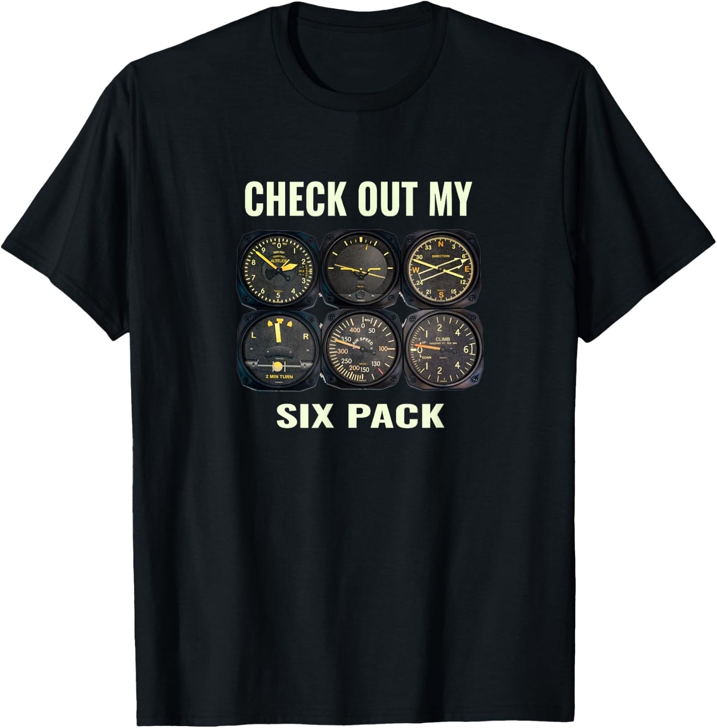 Pilot Aviation Fynny Check Out My Six Pack T-Shirt - T-Shirt | Black