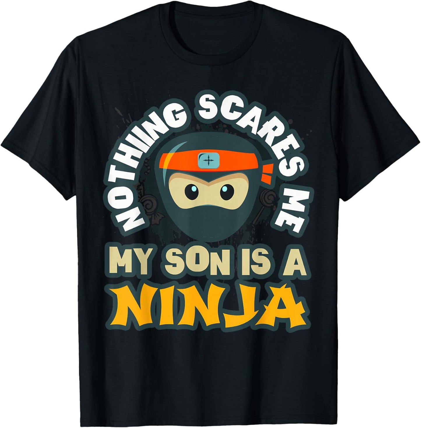 This is My Warrior Dad Mom Team Costume You Don't Scare Me T-Shirt - T-Shirt | Black