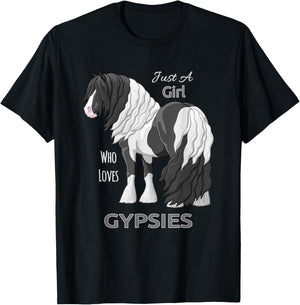 Just A Girl Who Loves Gypsies Black Pinto Gypsy Vanner Horse T-Shirt - T-Shirt | Black