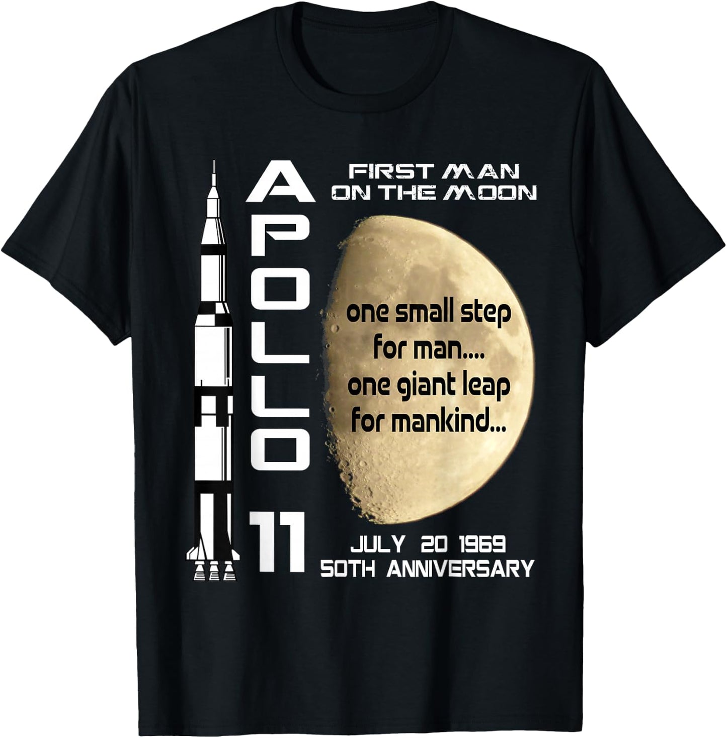 Apollo 11 50th Anniversary Moon Landing July 20th 1969 Gift T-Shirt - T-Shirt | Black