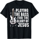 Christian Bass Guitar Player Worship Jesus Bassist Music T-Shirt - T-Shirt | Black