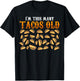 Funny 33 Year Old Taco Lovers Gag Gift, 33rd Birthday T-Shirt - T-Shirt | Black