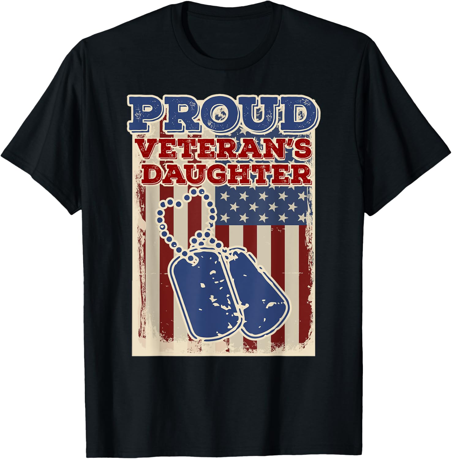 Proud Veterans Daughter T-Shirt - T-Shirt | Black