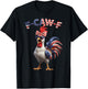 F Caw F Rooster 4th of July American Flag Fawk Chicken Humor T-Shirt - T-Shirt | Black