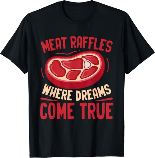Meat Raffle Shirt Where Dreams Come Vintage Minnesota