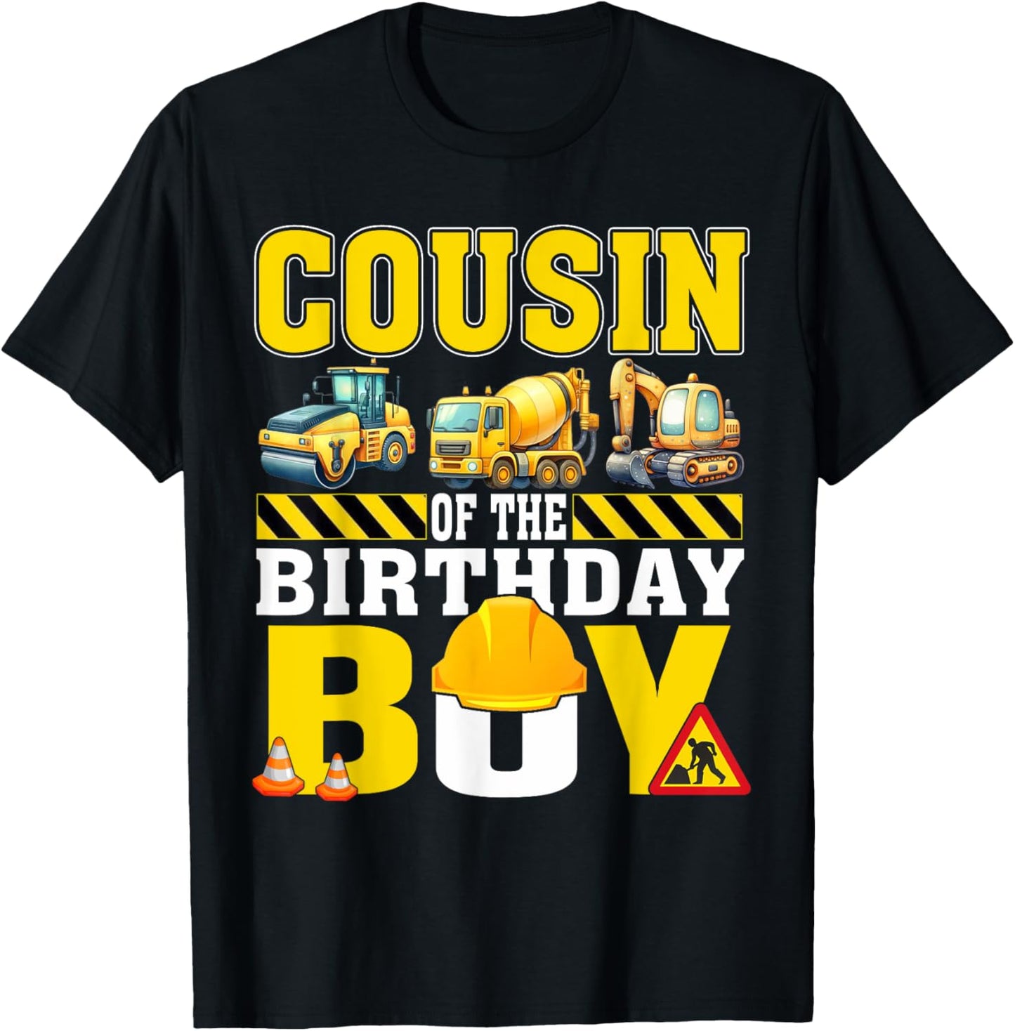 Cousin Of The Birthday Boy Construction Worker Birthday T-Shirt - T-Shirt | Black