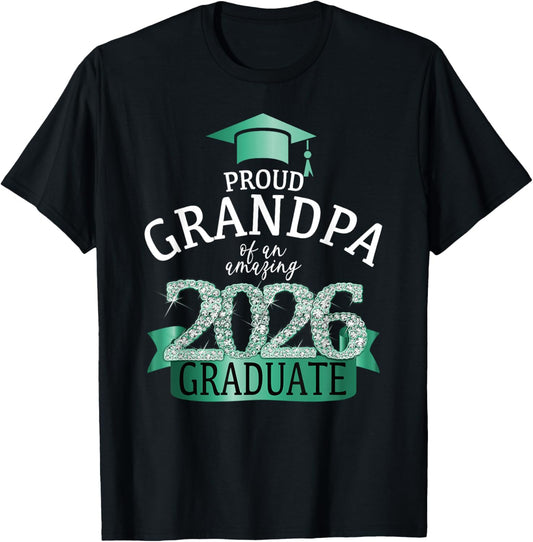 2026 Proud Grandpa of The Graduate I Turquoise Party Decor T-Shirt - T-Shirt | Black